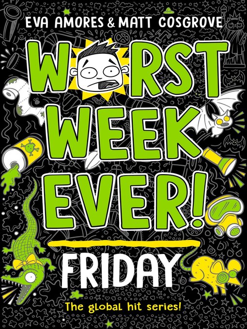 Title details for Worst Week Ever! Friday by Eva Amores - Wait list